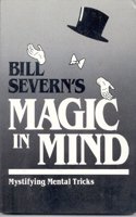 Bill Severn's Magic in Mind