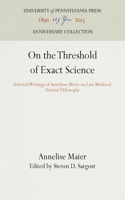 On the Threshold of Exact Science