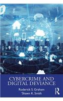 Cybercrime and Digital Deviance