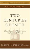 Two Centuries of Faith