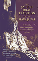 Sacred Oral Tradition of the Havasupai