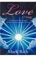 Love - A Trilogy