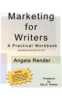 Marketing for Writers: A Practical Workbook, Second Edition
