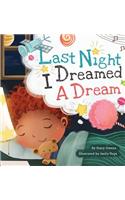 Last Night I Dreamed a Dream