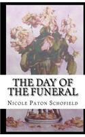 The Day Of The Funeral