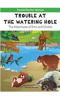 Parent/Teacher Manual for Trouble at the Watering Hole Children's Book