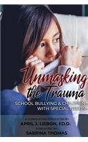 Unmasking the Trauma