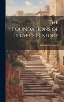 Foundations of Israel's History