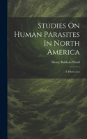 Studies On Human Parasites In North America