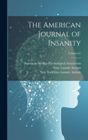 American Journal of Insanity; Volume 61