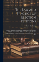 Law and Practice of Election Petitions