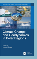 Climate Change and Geodynamics in Polar Regions