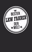 Bester LKW Fahrer Der Welt: A5 Punktiertes - Notebook - Notizbuch - Taschenbuch - Journal - Tagebuch - Ein lustiges Geschenk für die Besten Männer Der Welt