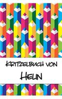 Kritzelbuch von Helin: Kritzel- und Malbuch mit leeren Seiten für deinen personalisierten Vornamen