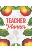 Teacher Planner: 11 Month Undated Daily Weekly Monthly Yearly Academic Lesson Organizer Agenda & Calendar Apples: Time Management Journal