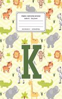 Primary Composition Notebook Grades K-2 Story Journal K