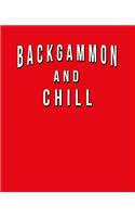 Backgammon And Chill