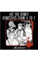 All The Kinky Kinksters From A to Z
