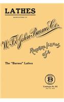 Lathes Manufactured by W. F. & John Barnes Co.