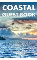 Coastal Guest Book: Guest Reviews for Airbnb, Homeaway, Bookings, Hotels, Cafe, B&b, Motel - Feedback & Reviews from Guests, 100 Page. Great Gift Idea for Airbnb Hosts,