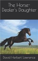 The Horse-Dealer's Daughter