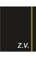 Z.V.: Classic Monogram Lined Notebook Personalized With Two Initials - Matte Softcover Professional Style Paperback Journal Perfect Gift for Men and Women