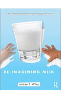 Re-imagining Milk