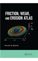 Friction, Wear, and Erosion Atlas