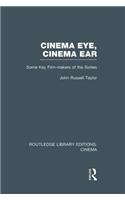 Cinema Eye, Cinema Ear