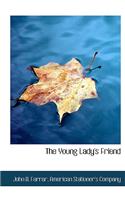 The Young Lady's Friend