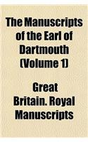 The Manuscripts of the Earl of Dartmouth (Volume 1)