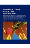 Papua New Guinea Geography Introduction: Western Highlands Province, Simberi Island, East Sepik Province, Sandaun Province, Central Province(English)