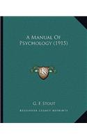 Manual of Psychology (1915)