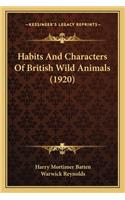 Habits And Characters Of British Wild Animals (1920)
