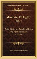 Memories of Eighty Years