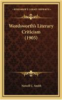 Wordsworth's Literary Criticism (1905)