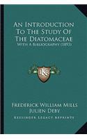 An Introduction To The Study Of The Diatomaceae