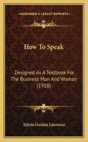 How to Speak