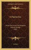 Un Papyrus Grec