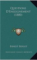 Questions D'Enseignement (1880)
