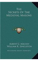 The Secrets Of The Medieval Masons