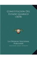Constitucion Del Estado Guarico (1878)