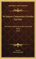 Sumario Compendioso of Brother Juan Diez