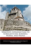 Webster's Introduction to Scholasticism