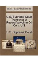 U.S. Supreme Court Transcript of Record Valvoline Oil Co V. U S