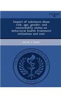 Impact of Substance Abuse Risk