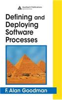 Defining and Deploying Software Processes