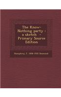 The Know-Nothing Party