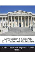 Atmospheric Research 2011 Technical Highlights: (English)
