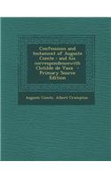 Confessions and Testament of Auguste Comte